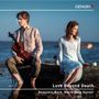 : Benjamin Beck & Marie Rosa Günter - Love Beyond Death, CD