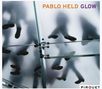 Pablo Held (geb. 1986): Glow, CD