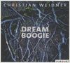 Christian Weidner (geb. 1976): Dream Boogie, CD