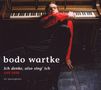 Bodo Wartke: Ich denke, also sing ich: Live, CD