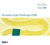 Donaueschinger Musiktage 2008, 3 Super Audio CDs