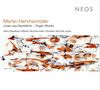 Martin Herchenröder: Orgelwerke "Linien aus Nachtlicht", CD