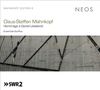 Claus-Steffen Mahnkopf: Hommage a Daniel Libeskind, CD, CD