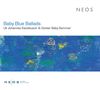 Uli Johannes Kieckbusch: Baby Blue Ballads Nr.1-4, CD