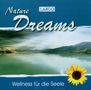 Nature Dreams - Entspannungsmusik, CD