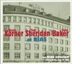 Alexis Korner, Tony Sheridan & Steve Baker: The RIAS Session: Live In Berlin 1981, CD
