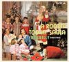 : A Rootin' Tootin' Santa: A Hillbilly Christmas, CD