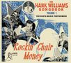 : The Hank Williams Songbook: Rockin' Chair Money, CD