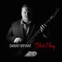 Danny Bryant: Blood Money (180g) (Red Vinyl), LP