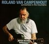 Roland Van Campenhout: Somewhere In The Mountains, 2 CDs und 1 DVD