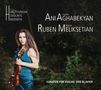 Ani Aghabekyan & Ruben Meliksetian - Sonaten für Violine & Klavier, CD