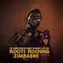Soul / Funk / Rhythm And Blues: Roots Rocking Zimbabwe: The Modern Sound Of Harare Townships, CD