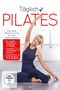 „Täglich PILATES“: 30 Workouts für Einsteiger, über 7 Stunden, Stärkung von Bauch, Beinen, Armen, Rücken. Pozende Frau., 3 DVDs