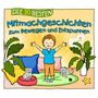 Die 30 besten Mitmachgeschichten, 3 CDs