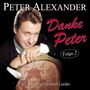 Peter Alexander: Danke Peter: 50 seiner schönsten Lieder Folge 2, CD,CD