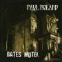 Paul Roland: Bates Motel, CD