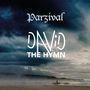 Parzival (Deutschland): David: The Hymn, 2 LPs