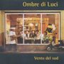 Ombre Di Luci: Vento Del Sud, CD, CD