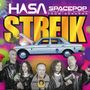 Text: "HASA SPACEPOP FROM DAHANNA STREIK". Illustration: Menschen in auffälliger Kleidung, ein Auto mit offenen Türen., CD