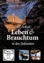 Ewiges Südtirol - Leben & Brauchtum in den Dolomiten, DVD