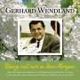 Gerhard Wendland: Tanze mit mir in den Morgen, CD