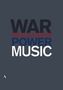 War Music - Musik in Zeiten von Krieg und Revolution, 2 DVDs