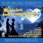 Schuricke-Terzett: Mondschein kann so romantisch sein: 50 Erfolge, 2 CDs