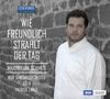 : Maximilian Schmitt - Wie freundlich strahlt der Tag, CD