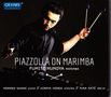 Fumito Nunoya - Piazzolla On Marimba, CD
