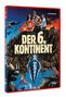 Kevin Connor: Der 6. Kontinent (Blu-ray & DVD), BR,DVD