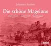 Johannes Brahms: Die Schöne Magelone op.33, CD,CD