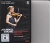Johannes Brahms (1833-1897): Violinkonzert op.77, DVD