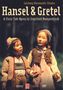 Engelbert Humperdinck: Hänsel & Gretel (Salzburger Marionetten-Theater), DVD