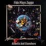 Fido Plays Zappa: Atlantis And Elsewhere, 2 LPs