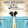 Ozan Ata Canani: Vom Bosphorus bis zum Rhein, Single 7"