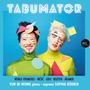 Sophia Körber & Yun Qi Wong - Tabumator, CD