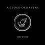A Cloud Of Ravens: Lost Hymns, LP