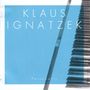 Klaus Ignatzek: Personally, CD, CD