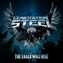 Generation Steel: The Eagle Will Rise, CD
