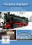 Dampflok Highlights: Die Fichtelbergbahn - Mit Dampf durch das Erzgebirge, DVD