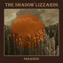 The Shadow Lizzards: Paradise (180g) (Orange Vinyl), LP