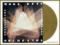 Moka Efti Orchestra: Erstausgabe (RSD) (gold Vinyl), 2 LPs