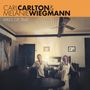 "Carl Carlton & Melanie Wiegmann. Miles of Time." Zwei Personen sitzen in einem gemütlich eingerichteten Raum., CD