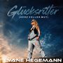 Text: "Glücksritter (Herz voller Mut)", "Lyane Hegemann". Frau in zerrissener Latzhose, steht selbstbewusst vor einem dramatischen Himmel., CD