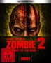Der Text lautet: "4K ULTRA HD", "GEORGE A ROMERO'S ZOMBIE 2 DAY OF THE DEAD", "FSK ab 18", "UNCUT". Im Hintergrund ein Zombie-Gesicht., Ultra HD Blu-ray