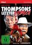 Thompsons letzter Ausbruch, DVD