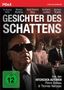 Gesichter des Schattens, DVD