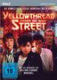 Yellowthread Street - Strasse der Angst (Komplette Serie), 4 DVDs