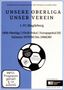 : Unsere Oberliga - Unser Verein: 1. FC Magdeburg, DVD,DVD