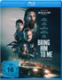 Bring Him to Me (Blu-ray), Blu-ray Disc, Blu-ray Disc